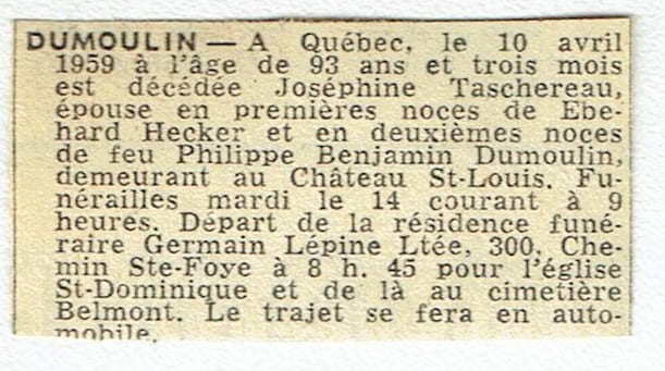 Avis de décès de Joséphine Taschereau, veuve de Philippe-Benjamin Dumoulin, Québec, 10 avril 1959