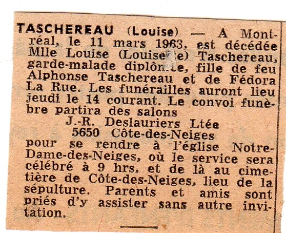 Avis de décès de Louise Taschereau, garde-malade, fille d'Alphonse Taschereau et de Fédora La Rue, Montréal, 11 mars 1963